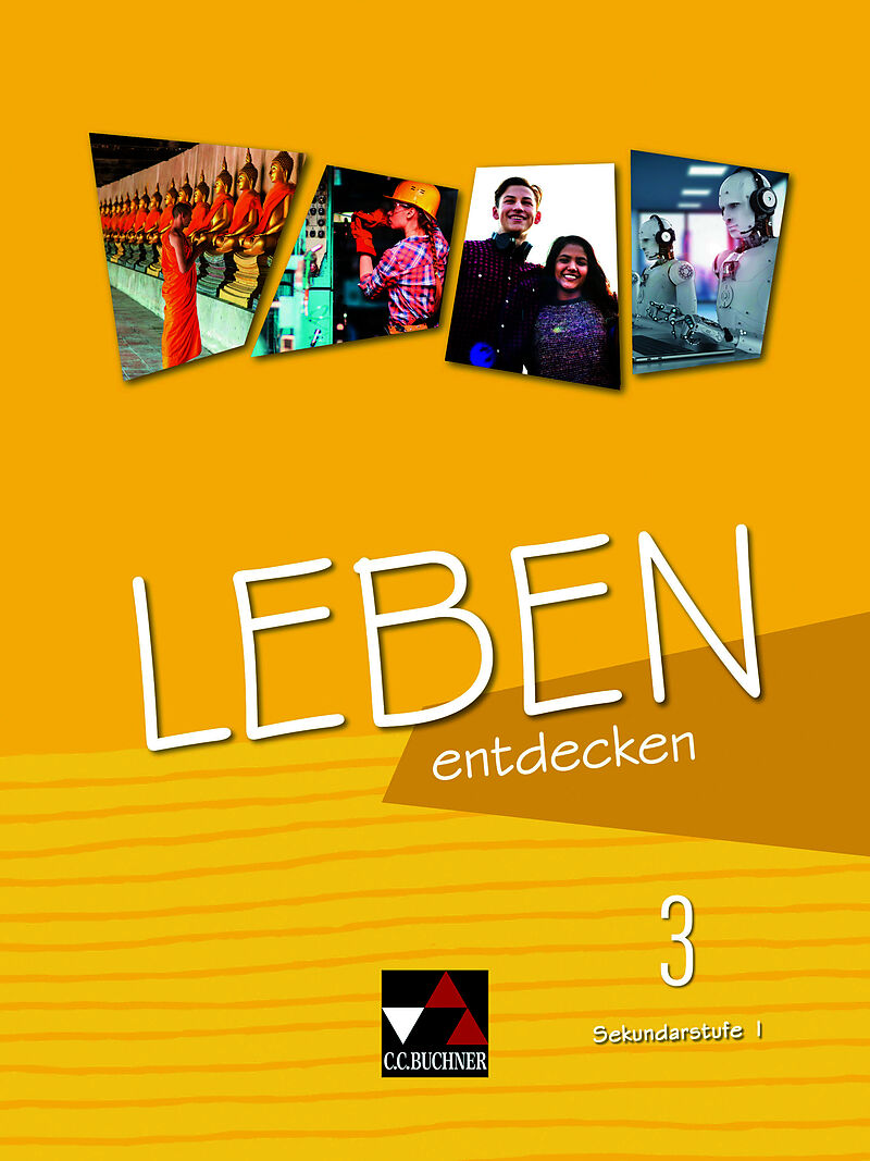 Abenteuer Ethik Sekundarstufe I  Hessen / Leben entdecken 3