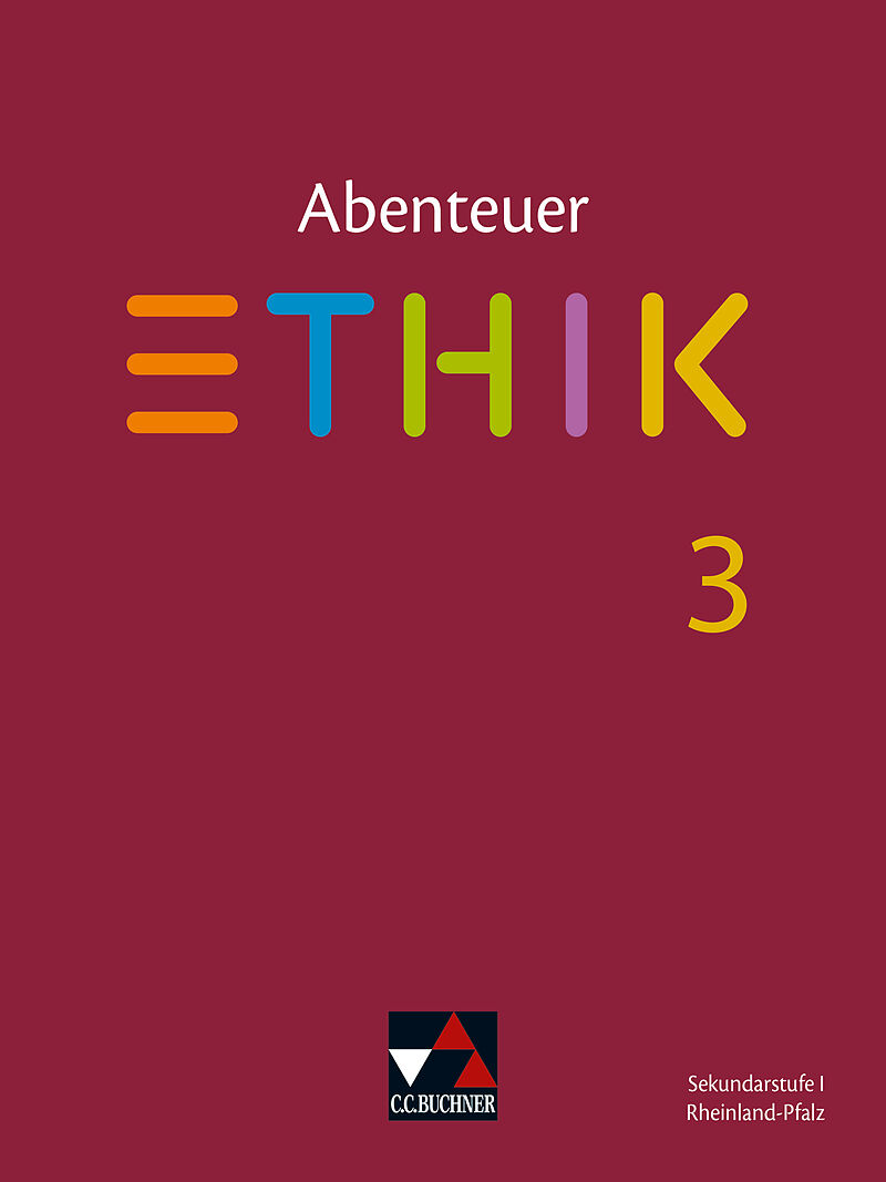 Abenteuer Ethik  Rheinland-Pfalz / Abenteuer Ethik Rheinland-Pfalz 3