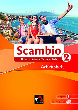 Kartonierter Einband Scambio B / Scambio B AH 2 von Michaela Banzhaf, Antonio Bentivoglio, Paola Bernabei