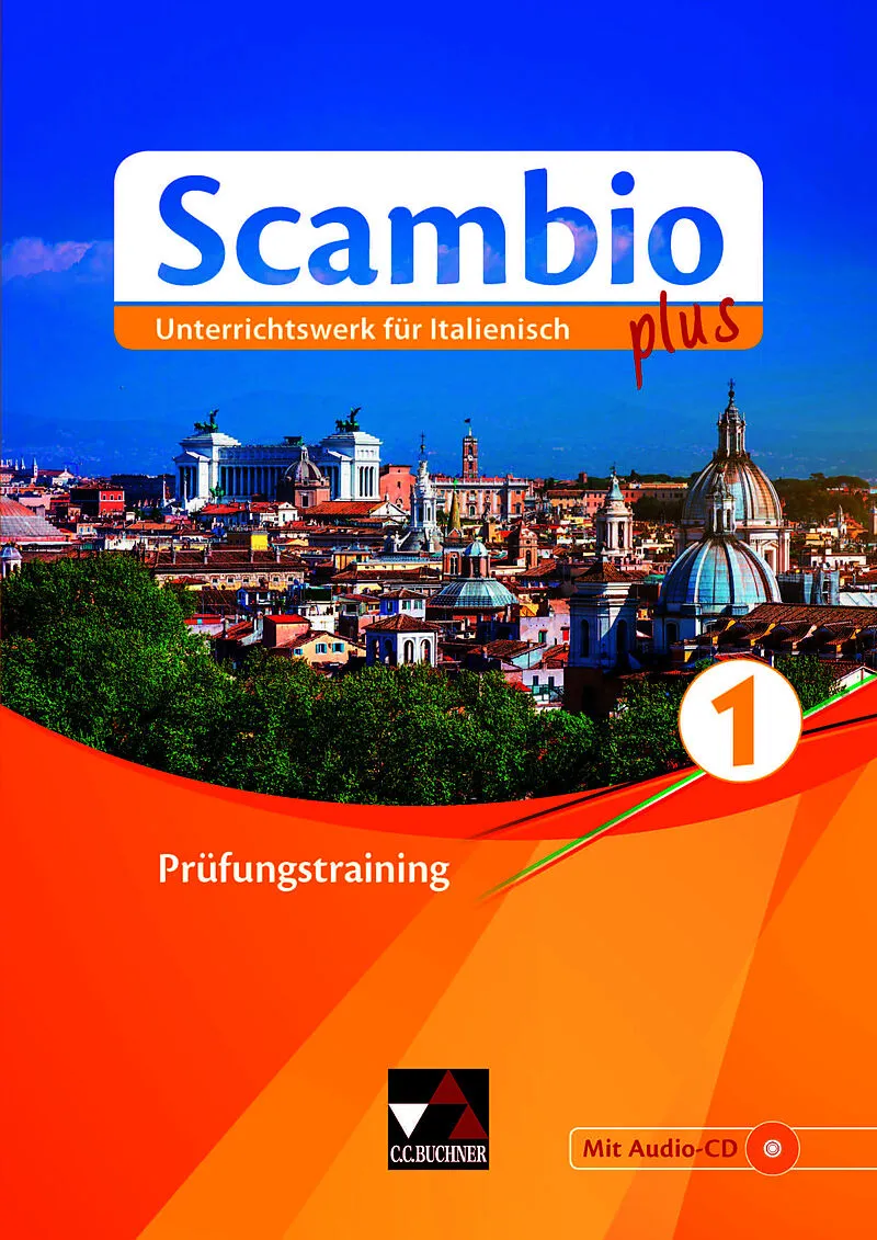 Scambio plus / Scambio plus Prüfungstraining 1