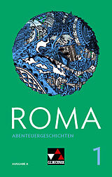 Geheftet (Geh) Roma A / ROMA A Abenteuergeschichten 1 von Frank Schwieger