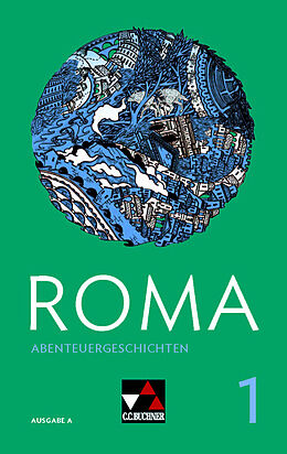 Geheftet (Geh) Roma A / ROMA A Abenteuergeschichten 1 von Frank Schwieger