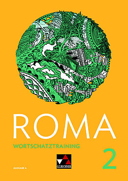 Kartonierter Einband (Kt) Roma A / ROMA A Wortschatztraining 2 von Stefan Beck, Sahra Blessing, Anika John