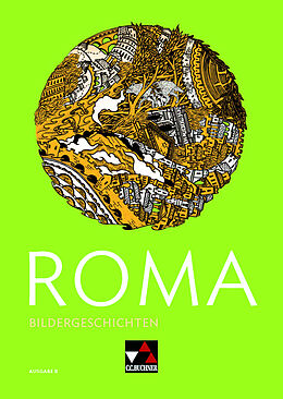 Geheftet Roma B / ROMA B Bildergeschichten von Martin Biermann, Christina Englisch, Michael Kargl