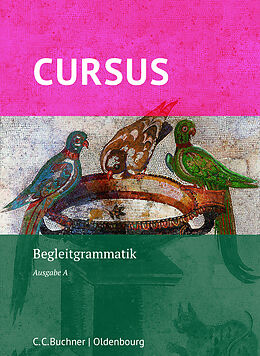 Kartonierter Einband Cursus A  neu / Cursus A Begleitgrammatik von Britta Boberg, Friedrich Maier