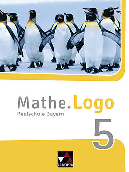 Fester Einband Mathe.Logo  Bayern / Mathe.Logo Bayern 5 von Andreas Gilg, Michael Kleine, Patricia Weixler