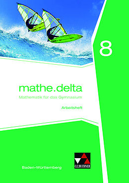 Geheftet (Geh) mathe.delta  Baden-Württemberg / mathe.delta Baden-Württemberg AH 8 von Michael Kleine