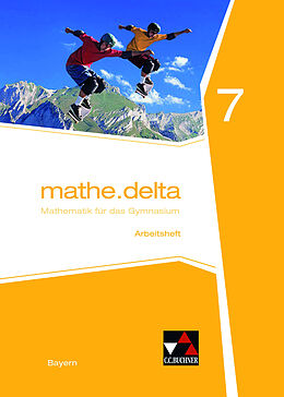 Geheftet (Geh) mathe.delta  Bayern / mathe.delta Bayern AH 7 von Anne Brendel, Franz Eisentraut, Verena Lauffer