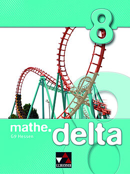 Fester Einband mathe.delta - Hessen (G9) / mathe.delta Hessen (G9) 8 von Michael Kleine, Ilse Marx, Susanne Müller
