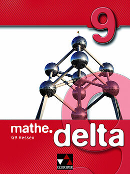 Fester Einband mathe.delta - Hessen (G9) / mathe.delta Hessen (G9) 9 von Mirjam Heintzeler, Michael Kleine, Ilse Marx
