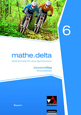 Geheftet mathe.delta  Bayern / mathe.delta Bayern AHPlus 6 von Franz Eisentraut, Natalie Friedrich, Petra Leeb