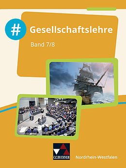 Fester Einband #Gesellschaftslehre  Nordrhein-Westfalen / #Gesellschaftslehre NRW 7/8 von Victoria Gänz, Carsten Hinz, Nicola Huhn