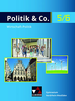 Fester Einband Politik &amp; Co. - Nordrhein-Westfalen - G9 / Politik &amp; Co. NRW 5/6 - G9 von Eva Dieckmann, Alexandra Labusch, Nora Lindner