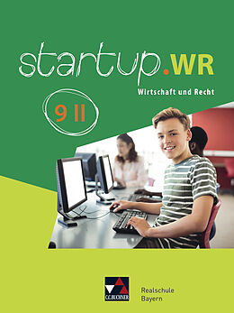 Fester Einband startup.WR Realschule Bayern / startup.WR Bayern 9 II von Fabian Melzer, Gerhard Pfeil, Manuela Röhrle