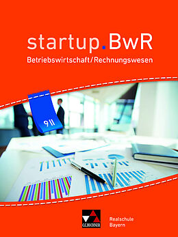 Fester Einband startup.BwR Realschule Bayern / startup.BwR Bayern 9 II von Manuel Friedrich, Jens Geiger, Katrin Gorzitzke