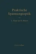 E-Book (pdf) Praktische Spannungsoptik von Ludwig Föppl, Ernst Mönch