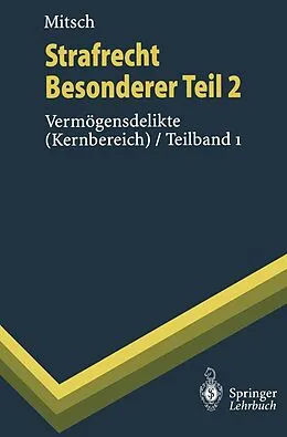 E-Book (pdf) Strafrecht, Besonderer Teil 2 von Wolfgang Mitsch