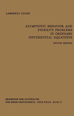 E-Book (pdf) Asymptotic Behavior and Stability Problems in Ordinary Differential Equations von Lamberto Cesari