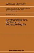 E-Book (pdf) Wissenschaftssprache, Signifikanz und theoretische Begriffe von Wolfgang Stegmüller