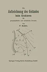 E-Book (pdf) Die Aufzeichnung des Geländes beim Krokieren für geographische und technische Zwecke von NA Kahle