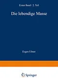 E-Book (pdf) Die Lebendige Masse von Wilhelm v. Wassermann