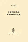 E-Book (pdf) Industrielle Mikrobiologie von H.-J. Rehm