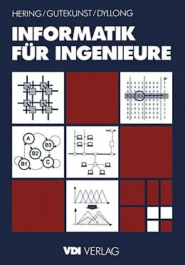 E-Book (pdf) Informatik für Ingenieure von Ekbert Hering, Ulrich Dyllong, Jürgen Gutekunst