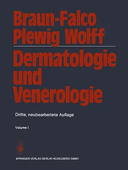 E-Book (pdf) Dermatologie und Venerologie von O. Braun-Falco, Gerd Plewig, H. H. Wolff