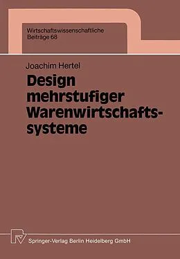 E-Book (pdf) Design mehrstufiger Warenwirtschaftssysteme von Joachim Hertel