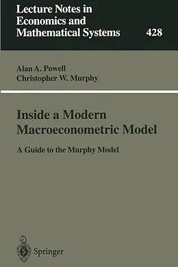 E-Book (pdf) Inside a Modern Macroeconometric Model von Alan A. Powell, Christopher W. Murphy