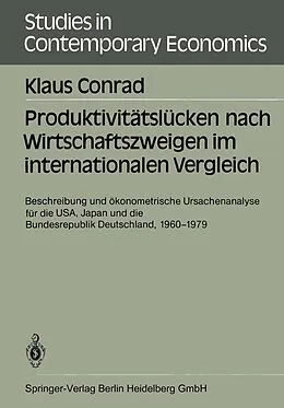 E-Book (pdf) Produktivitätslücken nach Wirtschaftszweigen im internationalen Vergleich von Klaus Conrad