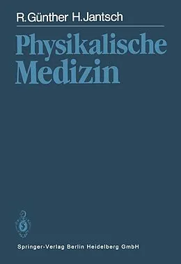 E-Book (pdf) Physikalische Medizin von R. Günther, H. Jantsch