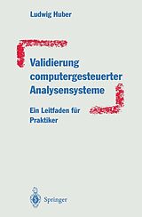 E-Book (pdf) Validierung computergesteuerter Analysensysteme von Ludwig Huber