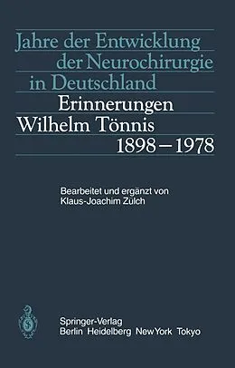 E-Book (pdf) Jahre der Entwicklung der Neurochirurgie in Deutschland von K.-J. Zülch