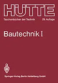 E-Book (pdf) Bautechnik von Prof. Dr. phil. habil. F. R. Jung, o. Prof. Dr.-Ing. G. Drees, O. Bernet