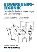 E-Book (pdf) Bewerbungstechnik von Dieter Audehm, Ulrich Nikol