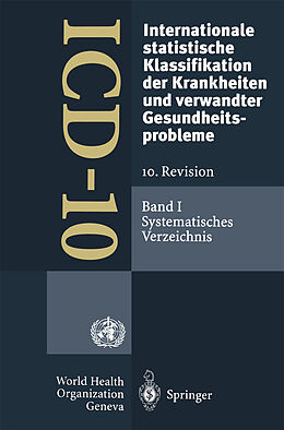 Kartonierter Einband ICD-10: Internationale statistische Klassifikation der Krankheiten und verwandter Gesundheitsprobleme. 10. Revision von 