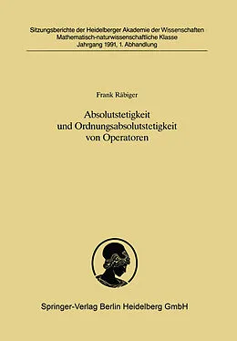 E-Book (pdf) Absolutstetigkeit und Ordnungsabsolutstetigkeit von Operatoren von Frank Räbiger