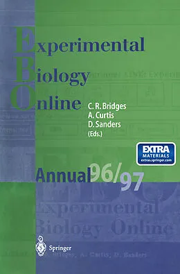 E-Book (pdf) EBO - Experimental Biology Online Annual 1996/97 von Christopher R. Bridges, Adam Curtis, Dale Sanders