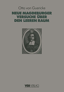 Kartonierter Einband Otto Von Guerickes Neue (Sogenannte) Magdeburger Versuche über den Leeren Raum von 