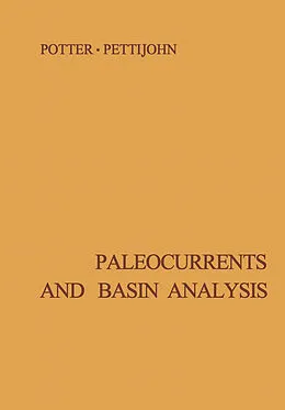 E-Book (pdf) Paleocurrents and Basin Analysis von P. E. Potter, F. J. Pettijohn