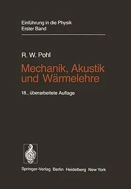 E-Book (pdf) Mechanik, Akustik und Wärmelehre von Robert W. Pohl