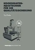 E-Book (pdf) Koordinatenmeßtechnik für die Qualitätssicherung von Tilo Pfeifer
