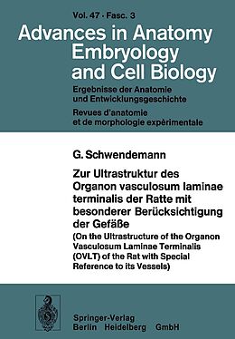 E-Book (pdf) Zur Ultrastruktur des Organon vasculosum laminae terminalis der Ratte mit besonderer Berücksichtigung der Gefäße von G. Schwendemann
