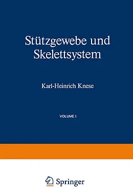 E-Book (pdf) Stützgewebe und Skelettsystem von K.H. Knese