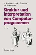 E-Book (pdf) Struktur und Interpretation von Computerprogrammen von Harold Abelson, Gerald J. Sussman
