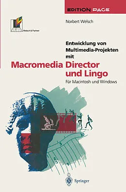 E-Book (pdf) Entwicklung von Multimedia-Projekten mit Macromedia Director und Lingo von Norbert Welsch