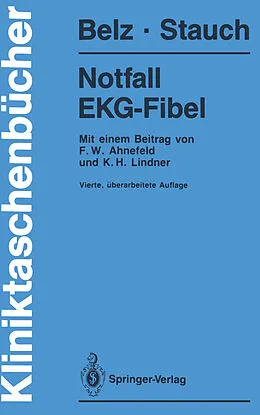 E-Book (pdf) Notfall EKG-Fibel von Gustav G. Belz, Martin Stauch