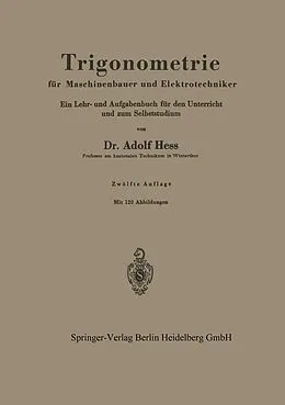 E-Book (pdf) Trigonometrie für Maschinenbauer und Elektrotechniker von Adolf Hess