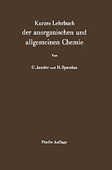 E-Book (pdf) Kurzes Lehrbuch der anorganischen und allgemeinen Chemie von Gerhart Jander, Hans Spandau